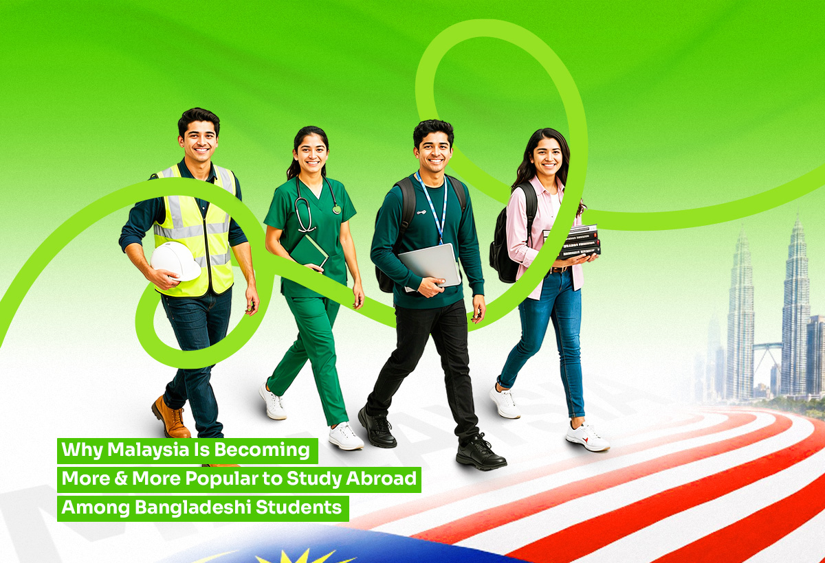 Why Malaysia Is Becoming More and More Popular to Study Abroad Among Bangladeshi Students
